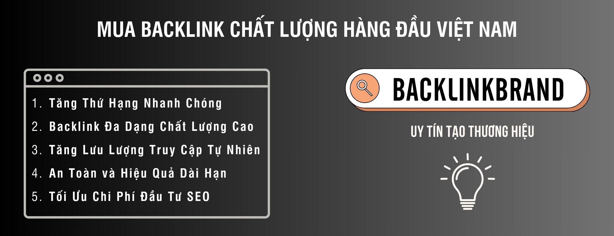 Dịch vụ cung cấp Backlink uy tín, chuyên nghiệp hàng đầu Việt Nam
